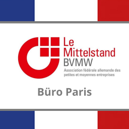 Der Mittelstand BVMW : Delegationsreise Paris & Eröffnung des Büros in Paris